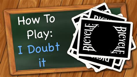 How to play I Doubt It (aka BS) .